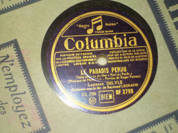 DISQUE VYNIL 78 TOURS VALSE ET SLOW DU FILM PARDIS PERDU DE LUCIENNE  DELYLE 1940 - 78 Rpm - Schellackplatten