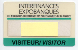Carte Salon Badge INTERFINANCES  Card FRANCE Karte (F 654) - Badge Di Eventi E Manifestazioni
