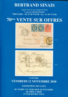 MARCOPHILIE POSTAL Bertrand SINAIS 70e  VENTE SUR OFFRES Clôture Vendredi 12 Novembre 2010 - Catalogues De Maisons De Vente