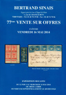 MARCOPHILIE POSTAL Bertrand SINAIS 77e  VENTE SUR OFFRES Clôture Vendredi 16 Mai 2014 - Catalogues De Maisons De Vente