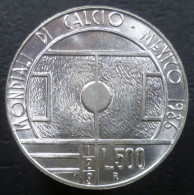 San Marino - 500 Lire 1986 - Mondiali Di Calcio "Messico '86" - Gig. 202 - KM# 196 - San Marino