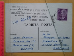 KOV 487-18- Correspondence Chess Fernschach Postcard, BARCELONA - BELGRADE, Schach Chess Ajedrez échecs - Echecs