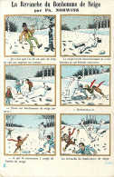 La Revanche Du Bonhomme De Neige , Ph NORWINS ,  Style BD Bande Dessinée , Pub , * 373 09 - Norwins