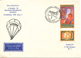 Hungary Cover Szocfilex 78 Balloonpost 7-5-1978 With Balloon Cachet - Storia Postale