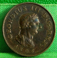 Monnaie  Grande-Bretagne - FARTHING 1806. George III, Soho Mint, Birmingham . GEORGIUS III . CUIVRE . TTB - A. 1 Farthing
