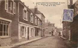 63 , ST GERVAIS D'AUVERGNE , Rue De La Gare , * 385 83 - Saint Gervais D'Auvergne