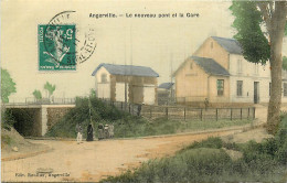 91 , ANGERVILLE , Le Nouveau Pont Et La Gare , * 393 23 - Angerville