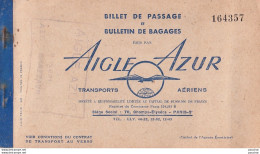 BILLET DE DE TRANSPORTS AERIENS - AIGLE - AZUR - CONGO - BRAZZAVILLE - PARIS - 28 JUIN 1953 - 4 SCANS - Monde
