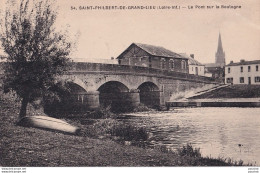 L20-44) SAINT PHILBERT DE GRAND LIEU - LE PONT SUR LA BOULOGNE   - ( 2 SCANS )  - Saint-Philbert-de-Grand-Lieu
