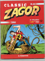 Zagor Classic (Bonelli 2022) N. 45 - Zagor Zenith