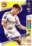 129 Johann Lepenant - Olympique Lyonnais - Panini Adrenalyn XL 2023-2024 Ligue 1 - Trading Cards