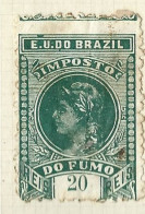 Timbres Taxe   Bresil  -  Brazil  -   Cigarettes -    Do Fumo   - Imposto - 20 Reis - Strafport