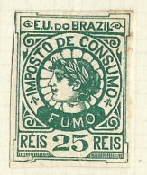 Timbres Taxe   Bresil  -  Brazil  -   Cigarettes   -   Imposto  De Consumo- 25 Reis - Fumo - Segnatasse