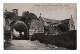 89 MONTREAL Porte D'en Haut XIIIème Siècle Et L'Eglise - Coll JD 1918 - Env Avallon - Montreal