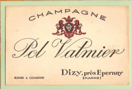 BUVARD /  Champagne  POL VALMIER  Dizy Pres D'Epernay - Liquor & Beer