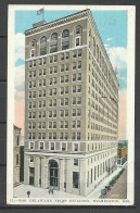 USA The Delaware Trust Building, Wilmington, Used, Sent 1930 O Wilmington NB! Corner Fold! - Wilmington