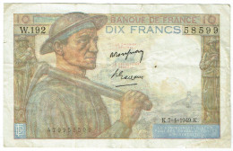 France - Billet De 10 Francs Type Mineur - 7 Avril 1949 - 10 F 1941-1949 ''Mineur''