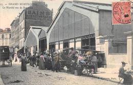 Montrouge        92         Le Marché De La Rue De Bagneux   N° 15          (voir Scan) - Montrouge