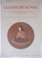 EXOTISCHE KUNST China Japan Indische Gebieden Tibet Amerika Islam Gebieden En Afrika 1951 - Historia