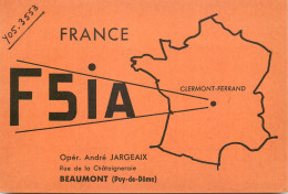 Radio Amateur QSL Card France F5Ia Andre Jargeaix Beaumont Puy De Dome - Radio Amateur