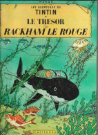 HERGÉ - Les Aventures De TINTIN  * LE TRESOR De RACKHAM LE ROUGE - Hergé