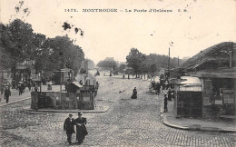 Montrouge         92      La Porte D'Orléans   N° 1472        (voir Scan) - Montrouge