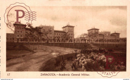 Delcampe - ZARAGOZA ACADEMIA GENERAL MILITAR    ZARAGOZA ARAGON ESPAÑA ESPAGNE - Zaragoza