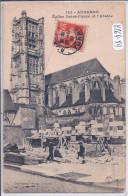 AUXERRE- LES MACONS EN ACTION PRES DE L EGLISE SAINT-PIERRE - Auxerre