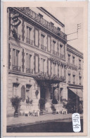 AUXERRE- GRAND-HOTEL DE LA FONTAINE - Auxerre