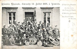 Réunion Musicale 14 Juillet 1901 à Travers Ste-Cécile Pont-de-Martel Helvetia Couvet Pérsévérante Fanfare - Travers