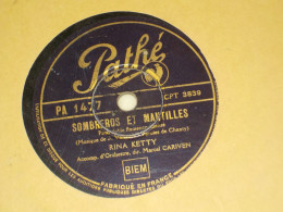 DISQUE 78 TOURS PASO DOBLE ET SLOW FOX  DE RINA KETTY 1938 - 78 Rpm - Gramophone Records