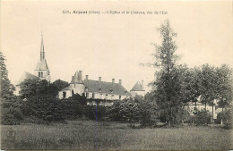 18 , ARGENT , L'église Et Le Chateau , * 443 37 - Argent-sur-Sauldre