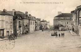 La Pacaudière - La Place Et La Rue De Roanne - La Pacaudiere