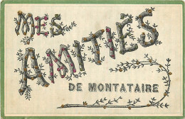 60 , MONTATAIRE , Mes Amitiés , Carte Réhaussée De Paillettes , * 451 00 - Montataire