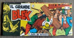 IL GRANDE BLEK N° 9 De  18/09/1955  FRECCIA Le Grand Blek En état NEUF - Blek