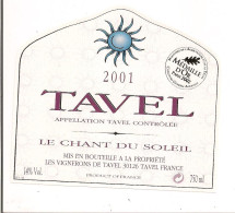 Etiquette TAVEL  2001 - " Le Chant Du Soleil " - Médaille D'or 2002 - - Other & Unclassified