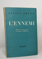 L'ennemi - Pièce En Trois Actes Et Quatre Tableaux - Auteurs Français