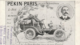 4923 16 Pekin Paris, 14000 Km, Le Défi Du Matin, Georges Cormier, 1907.    - Rallyes