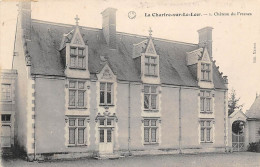 La Chartre Sur Le Loir      72       Château Du Fresne         ( Voir Scan ) - Andere & Zonder Classificatie