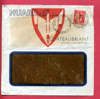1932 - Enveloppe à Entête Des Charrues HUARD à Chateaubriant - (ouverture Dos Un Peu Abimée) - Agricultura