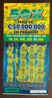 116 G, Lottery Tickets, Portugal, « Raspadinha », « Instant Lottery », « 50 X MAIS DE € 50.000.000 EM PRÉMIOS », Nº 544 - Billetes De Lotería