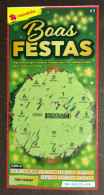 116 G, Lottery Tickets, Portugal, « Raspadinha », « Instant Lottery », « Boas FESTAS », Nº 561 - Billetes De Lotería