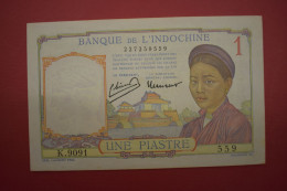 Banknotes  French Indochina 1 Piastre Red Numeral - Indochine