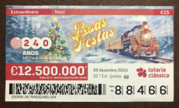 116 G, 1 X Lottery Ticket, Portugal, « Natal », « Christmas », « Comboios », « Trains », 2023 - Billetes De Lotería