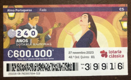 116 G, 1 X Lottery Ticket, Portugal, « Alma Portuguesa »,« Portuguese Soul » « Fado », « Songs », « Guitar », 2023 - Billetes De Lotería