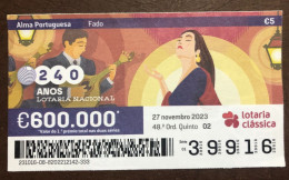 116 G, 1 X Lottery Ticket, Portugal, « Alma Portuguesa »,« Portuguese Soul » « Fado », « Songs », « Guitar », 2023 - Billetes De Lotería