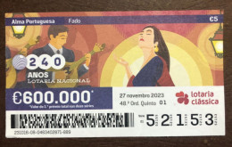 116 G, 1 X Lottery Ticket, Portugal, « Alma Portuguesa »,« Portuguese Soul » « Fado », « Songs », « Guitar », 2023 - Billetes De Lotería