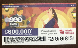 116 G, 1 X Lottery Ticket, Portugal, « Alma Portuguesa »,« Portuguese Soul » « Fado », « Songs », « Guitar », 2023 - Billetes De Lotería