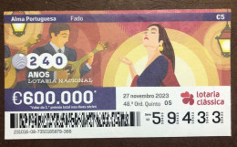 116 G, 1 X Lottery Ticket, Portugal, « Alma Portuguesa »,« Portuguese Soul » « Fado », « Songs », « Guitar », 2023 - Billetes De Lotería