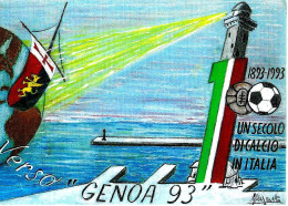 ITALIA -1992 GENOVA Mostra Filatelica Verso GENOA'93 100 Anni Di Calcio (stemma Lanterna Faro) Su Cartolina Spec.-6680 - Famous Clubs